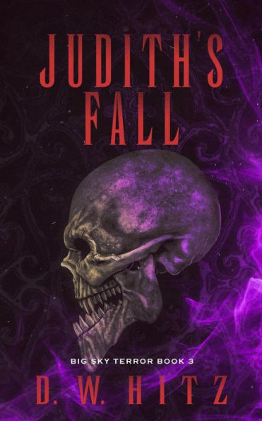 Judith's Fall (Big Sky Terror, #3)