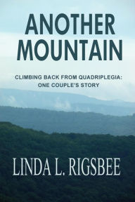 Title: Another Mountain, Author: Linda L. Rigsbee