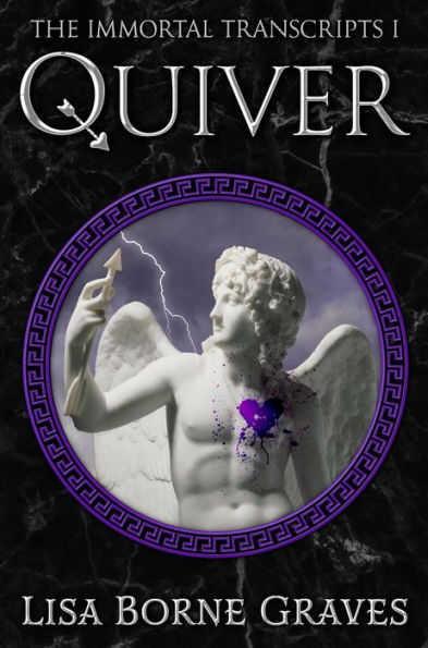 Quiver (The Immortal Transcripts, #1)