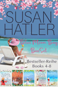 Title: Blue Moon Bay Boxset (Bände 4-8), Author: Susan Hatler