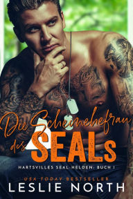 Title: Die Scheinehefrau des SEALs (Hartsvilles SEAL Helden, #1), Author: Leslie North