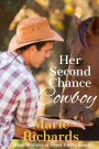 Her Second Chance Cowboy (Carsen Brothers Sweet Clean Western Romance, #4)
