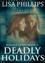 Deadly Holidays (Double Down, #4)