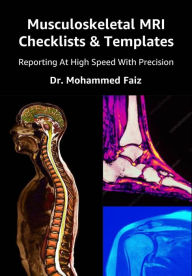 Title: Musculoskeletal MRI Checklists & Templates, Author: Mohammed Faiz