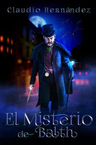 Title: El misterio de Balth, Author: Claudio Hernández