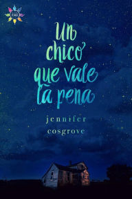 Title: Un chico que vale le pena, Author: Jennifer Cosgrove