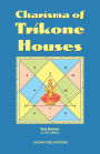 Charisma of Trikone Houses