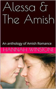 Title: Alessa & The Amish, Author: Hannah Winstone