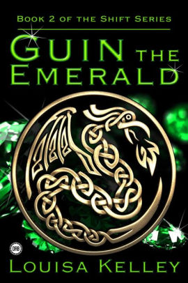 Guin the Emerald (The Shift Series, #2)