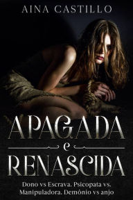 Title: Apagada E Renascida, Author: Aina Castillo