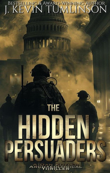The Hidden Persuaders (Dan Kotler, #9)