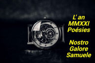 Title: L'an MMXXI (1009, #11), Author: Nostro Galore-Samuele