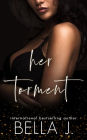 Her Torment (Shattered Secrets, #2)