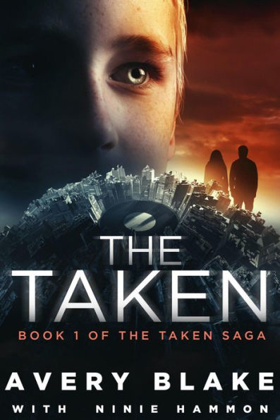 The Taken (The Taken Saga, #1)