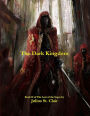 The Dark Kingdom (Sage Saga, #2)