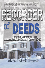 Title: Recorder of Deeds, Author: Catherine Underhill Fitzpatrick