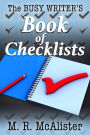 The Busy Writer's Book of Checklists