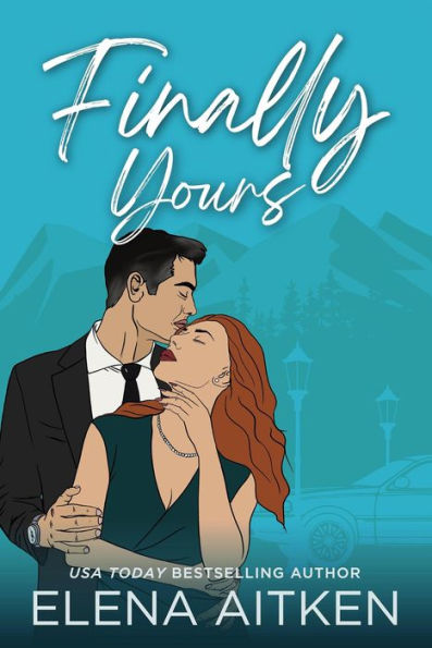 Finally Yours (Finally Series, #1)