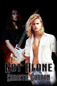 Title: Not Alone, Author: Christie Gordon