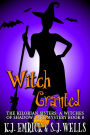 Which Granted (The Kilorian Sisters: A Witches of Shadow Lake Mystery, #8)