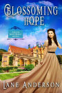 Blossoming Hope, Prequel (A Silver Lining Series)