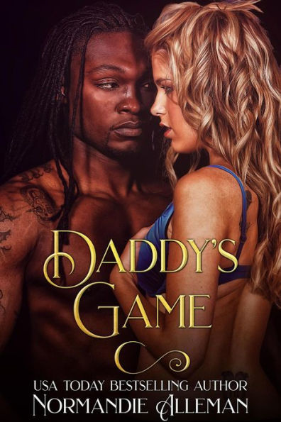 Daddy's Game (The Daddy's Girl Series, #2)