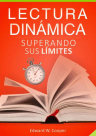 Title: Lectura Dinámica: Superando Sus Límites, Author: Edward W. cooper