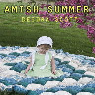 Title: Amish Summer, Author: Deidra Scott