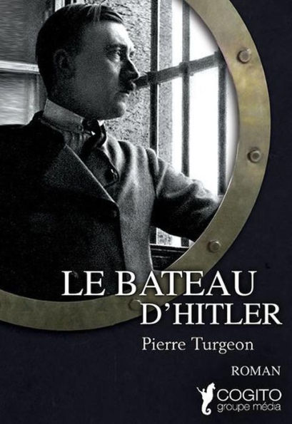 Le bateau d'Hitler