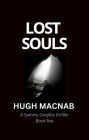 Lost Souls (Sammy Greyfox Thrillers, #5)