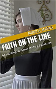 Title: Faith on the Line, Author: Monica Marks