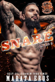 Title: Snare (Road Kill MC, #2), Author: Marata Eros