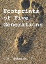 Footprints of Five Generations