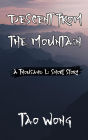 A Thousand Li: Descent From the Mountain (A Thousand Li short stories, #7)
