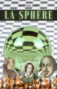 Title: La Sphère, Author: Martha Faë