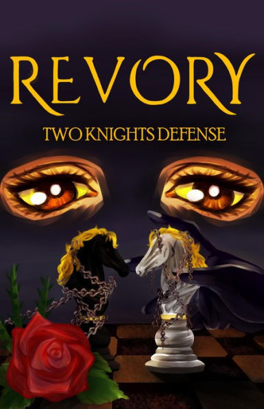 Two Knights Defense (Revory, #2)