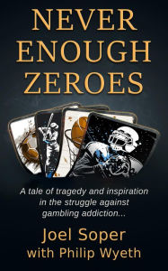 Title: Never Enough Zeroes, Author: Joel Soper