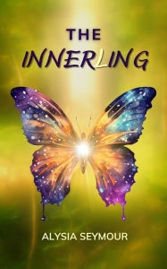 Title: The Innerling, Author: Alysia Seymour