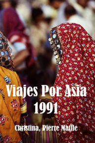 Title: Viajes Por Asia, Author: Pierre Matile