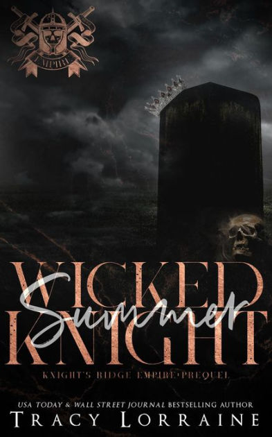 Wicked Summer Knight by Tracy Lorraine, Paperback | Barnes & Noble®