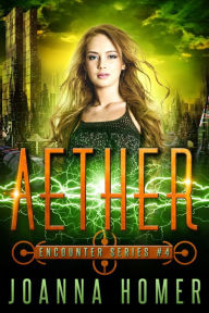 Title: Aether (Encounter Series, #4), Author: Joanna Homer