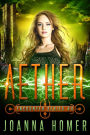 Aether (Encounter Series, #4)