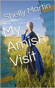 Title: My Amish Visit, Author: Shelly Martin