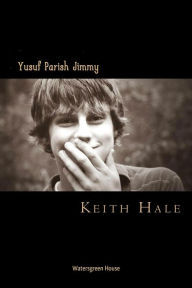 Title: Yusuf Parish Jimmy, Author: Keith Hale