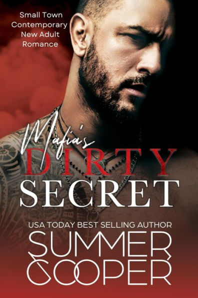 Mafia's Dirty Secret: Small Town Contemporary New Adult Romance (Mafia's Obsession, #1)