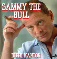 Title: Sammy The Bull, Author: Ruth Kanton