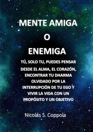 Title: Mente Amiga o Enemiga, Author: Nicolás S. Coppola