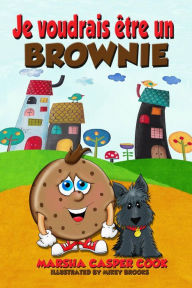 Title: Je voudrais être un Brownie, Author: Marsha Casper Cook