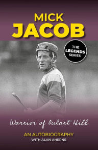 Title: Mick Jacob: An Autobiography, Author: Mick Jacob