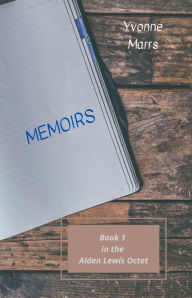 Title: Aiden Lewis Octet Book 1 - Memoirs, Author: Yvonne Marrs